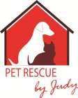 PET RESCUE BY JUDY