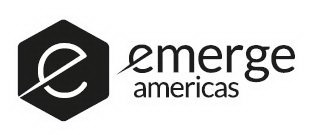 E EMERGE AMERICAS