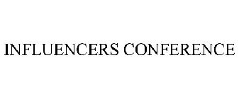 INFLUENCERS CONFERENCE