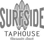 SURFSIDE TAP HOUSE CLEARWATER BEACH