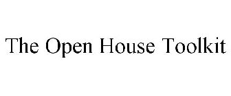 THE OPEN HOUSE TOOLKIT
