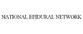 NATIONAL EPIDURAL NETWORK