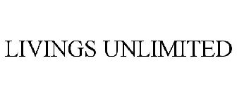 LIVINGS UNLIMITED