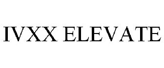 IVXX ELEVATE