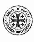 REBELS ROGUES SWORN BROTHERS