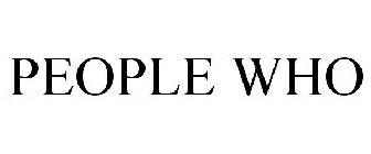 PEOPLE WHO