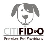 CITIFID O PREMIUM PET PROVISIONS