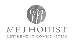 M METHODIST RETIREMENT COMMUNITIES