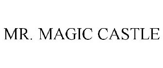 MR. MAGIC CASTLE