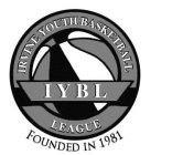 IRVINE YOUTH BASKETBALL IYBL LEAGUE FOUNDED IN 1981