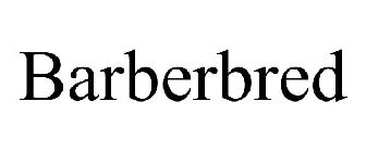 BARBERBRED