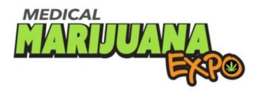 MEDICAL MARIJUANA EXPO