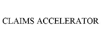 CLAIMS ACCELERATOR