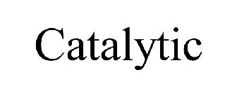 CATALYTIC