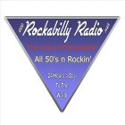 WWW.ROCKABILLY RADIO.NET THE VOICE OF ROCKABILLY ALL 50'S N ROCKIN' 24 HOURS A DAY TO THE WORLD