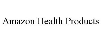 AMAZON HEALTH PRODUCTS