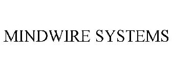 MINDWIRE SYSTEMS