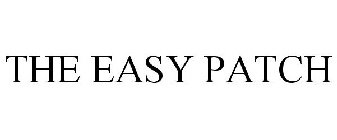 THE EASY PATCH