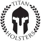 TITAN HOLSTERS