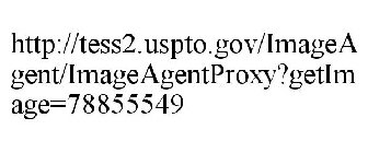 HTTP://TESS2.USPTO.GOV/IMAGEAGENT/IMAGEAGENTPROXY?GETIMAGE=78855549