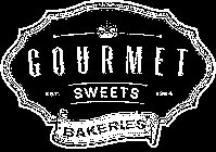 GOURMET SWEETS BAKERIES EST. 1984