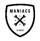 MANIACS MMXII