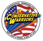 CONSERVATIVE-WARRIORS.COM CONSERVATIVE WARRIORS 