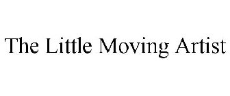 THE LITTLE MOVING ARTIST