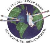 LA VOZ DEL TERCER ANGEL MOVIMIENTO DE LIBERACION FINAL