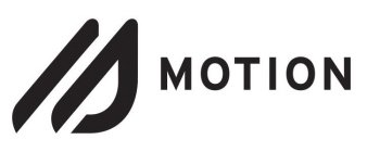 M MOTION