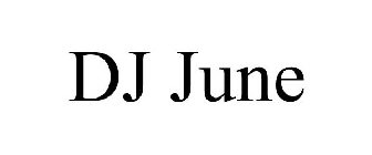 DJ JUNE