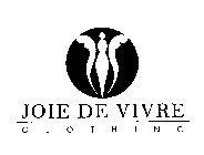 JOIE DE VIVRE CLOTHING