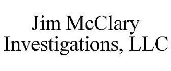 JIM MCCLARY INVESTIGATIONS, LLC