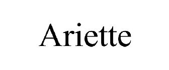 ARIETTE