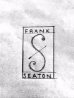 FRANK S SEATON