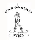 BARBARIAN SPORTS