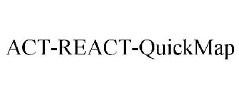 ACT-REACT-QUICKMAP