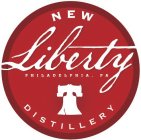 NEW LIBERTY PHILADELPHIA, PA DISTILLERY