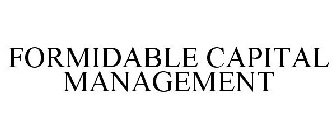 FORMIDABLE CAPITAL MANAGEMENT