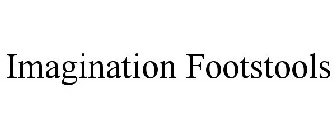 IMAGINATION FOOTSTOOLS