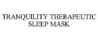 TRANQUILITY THERAPEUTIC SLEEP MASK