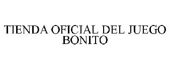 TIENDA OFICIAL DEL JUEGO BONITO