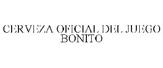 CERVEZA OFICIAL DEL JUEGO BONITO