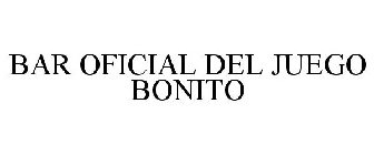 BAR OFICIAL DEL JUEGO BONITO