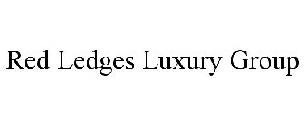 RED LEDGES LUXURY GROUP