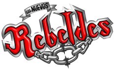 LOS NUEVOS REBELDES