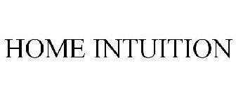 HOME INTUITION