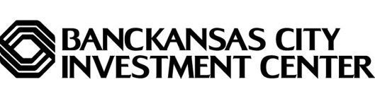 BANCKANSAS CITY INVESTMENT CENTER