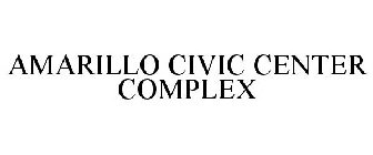 AMARILLO CIVIC CENTER COMPLEX