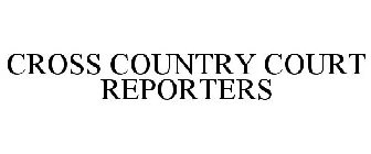 CROSS COUNTRY COURT REPORTERS